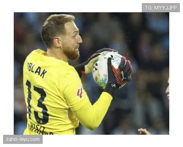 奥布拉克再创辉煌:西甲赛季失球最少,神勇表现助球队稳居榜首 奥布拉克再创辉煌:西甲赛季失球最少,神勇表现助球队稳居榜首